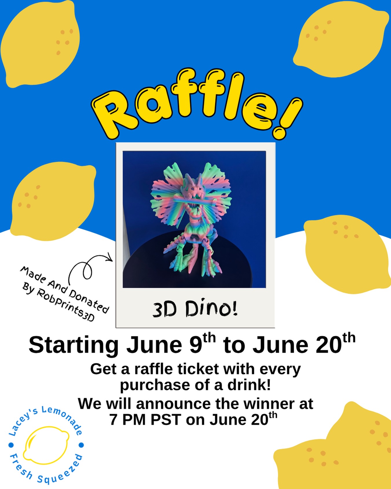 Lacey's Lemonade — 3D Dino raffle