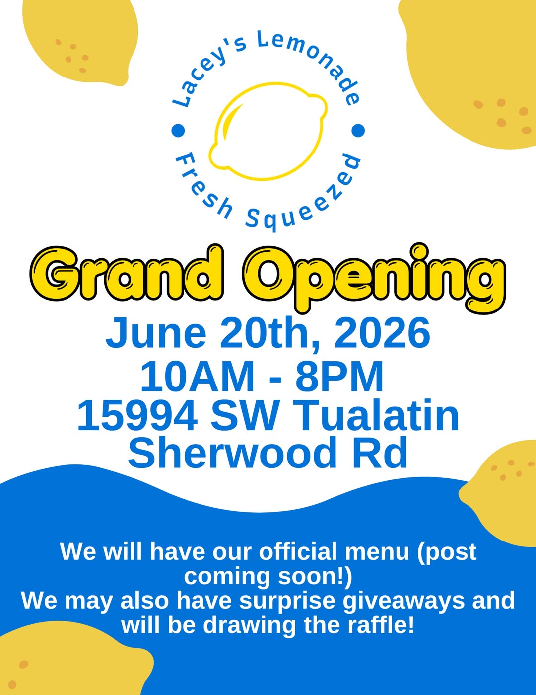 Lacey's Lemonade — Grand Opening June 20th